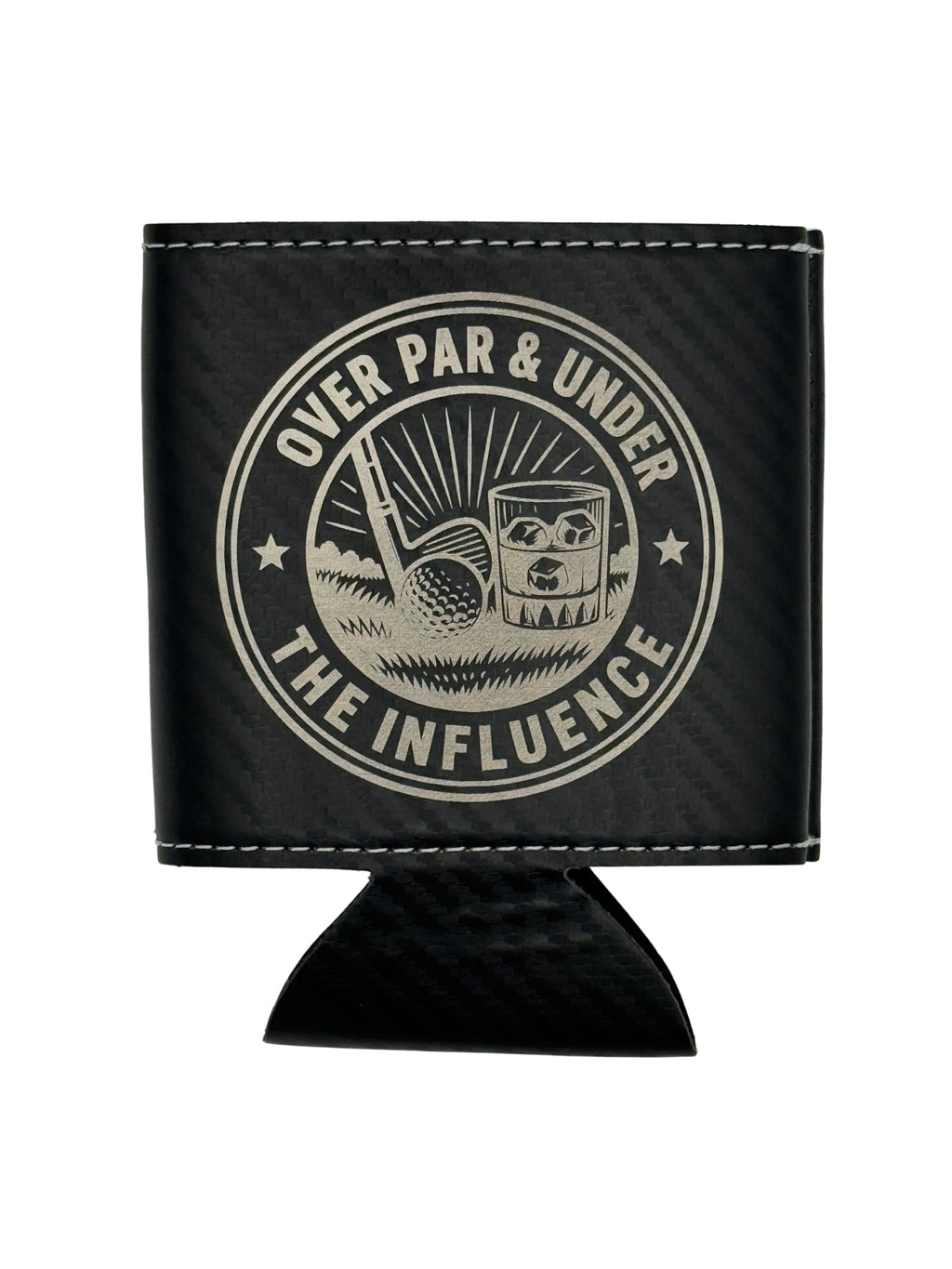 Over Par & Under the Influence Leatherette Can Cooler