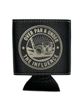 Over Par & Under the Influence Leatherette Can Cooler