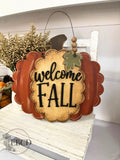 Hand painted Pumpkin Welcome Autumn Leaves fall decor with layered colorful leaves in 10inch, 14inch and 18inch wide.